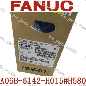 A06b6142h015h580 Fanuc A06b-6142-h015 1pcs New Servo Drive Amplifier A06b-6142-h015#h580